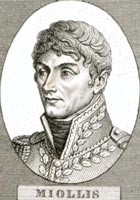 MIOLLIS, Sextius-Alexandre François, comte de, (1759-1828), général