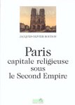 Paris, capitale religieuse sous le Second Empire