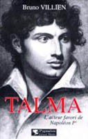 Talma, l’acteur favori de Napoléon Ier
