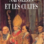 Napoléon et les cultes : les religions en Europe à l’aube du XIXe siècle