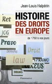 Histoire des droits en Europe : de 1750 à nos jours