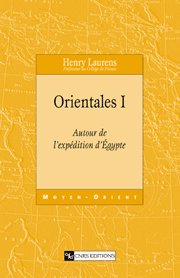 Orientales I : Autour de l’expédition d’Egypte