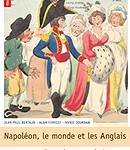 Napoléon, le monde et les Anglais : la guerre des images et des mots