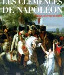 Les clémences de Napoléon : l’image au service du mythe