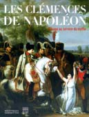 Les clémences de Napoléon : l’image au service du mythe