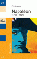 Napoléon, l’homme qui a changé le monde