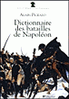 Dictionnaire des batailles de Napoléon