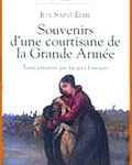 Souvenirs d’une courtisane de la Grande Armée