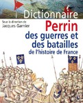 Dictionnaire des guerres et batailles de France