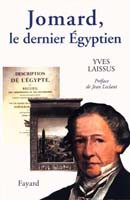 Jomard, le dernier Egyptien