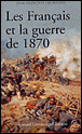 Les Français et la guerre de 1870