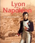 Lyon et Napoléon