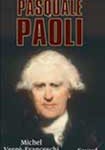 Pasquale Paoli, un Corse des Lumières