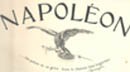 Pages napoléoniennes : <i>Napoléon, la République, le Consulat, l’Empire, Sainte-Hélène</i>. (Paris : Hachette, 1895)