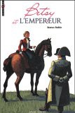 Betsy et l’Empereur