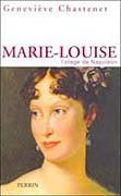 Marie-Louise, l’otage de Napoléon