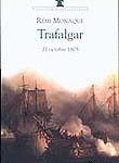 Trafalgar, 21 octobre 1805