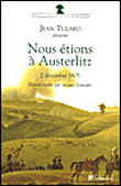 Nous étions à Austerlitz