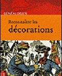 Généalogies : reconnaître les décorations