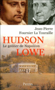 Hudson Lowe : Le geôlier de Napoléon