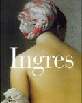 Ingres. Catalogue de l’exposition du musée du Louvre