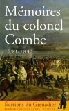 Mémoires du colonel Combe (1793-1832)