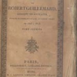 Pages napoléoniennes : <i>Les Mémoires de Robert Guillemard, sergent en retraite</i> (Paris : Delaforest, 1826). Quand le meurtrier de Nelson et le témoin de la mort de Villeneuve se révèle être un personnage fictif