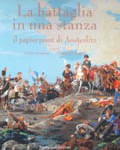 La battaglia in una stanza, il papier peint di Austerlitz