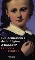 Les demoiselles de la Légion d’honneur