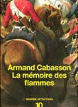 La mémoire des flammes