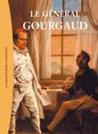 Le général Gourgaud