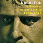 (et al.) In the wake of Napoleon, The Dutch in time of War 1792-1815