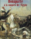 Bonaparte à la conquête de l’Egypte