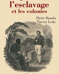 Napoléon, l’esclavage et les colonies