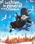 Le Chien, le général et les oiseaux  (DVD-jeunesse)