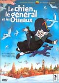 Le Chien, le général et les oiseaux  (DVD-jeunesse)