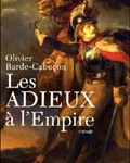 Les adieux à l’Empire