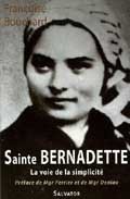 Sainte Bernadette : La voie de la simplicité (1844-1879)