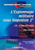 L’espionnage militaire sous Napoléon 1er