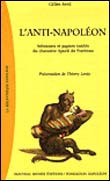 L’Anti-Napoléon : Mémoires et papiers inédits du chanoine Apuril du Pontreau