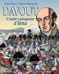 Davout. L’autre vainqueur d’Iéna (BD)