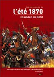 Les événements de l’été 1870 en Alsace du nord