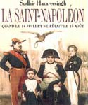 La Saint-Napoléon. Quand le 14 juillet se fêtait le 15 août