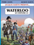 Waterloo. Les uniformes de l’armée française (planches BD)