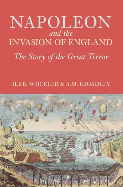 Napoleon and the invasion of Enlgand: the story of the Great Terror