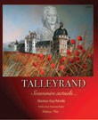 Talleyrand. Souvenirs actuels