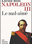 Napoléon III. Le mal-aimé