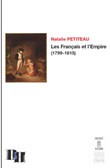 Les Français et l’Empire (1799-1815)