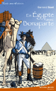En Egypte avec Bonaparte (roman jeunesse, 9 ans et +)