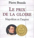 Pierre Branda on Napoleon and money